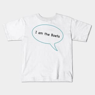 Boeta Kids T-Shirt